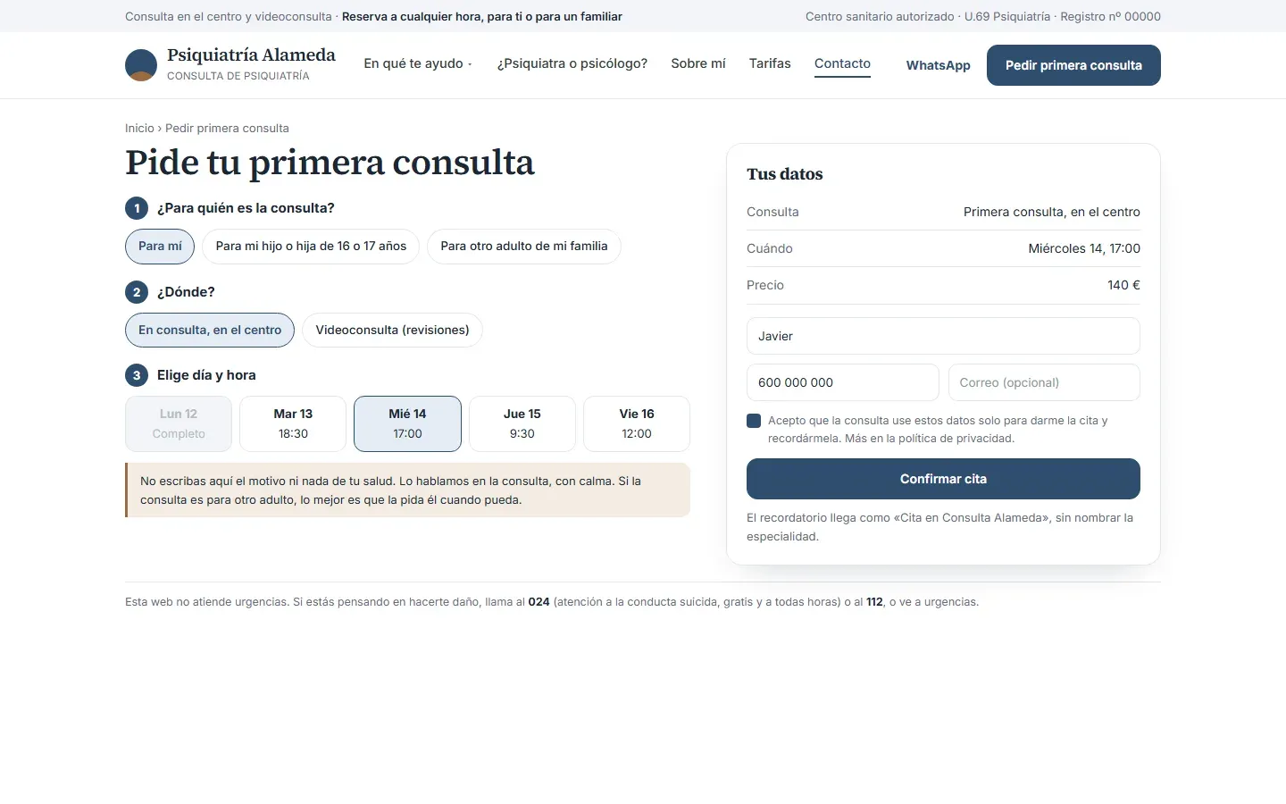 Reserva de la primera consulta en tres pasos (para uno mismo o para un familiar, en consulta o por videoconsulta, día y hora), un formulario de nombre y teléfono y el aviso de que no hace falta escribir el motivo