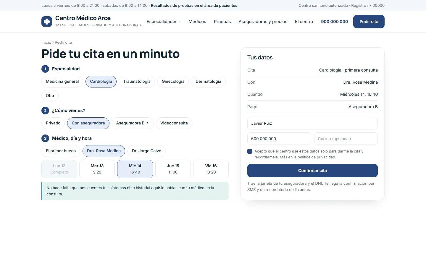 Reserva de cita en tres pasos (especialidad, privado o aseguradora, médico y hora), un formulario de nombre y teléfono y el aviso de que no hace falta contar síntomas