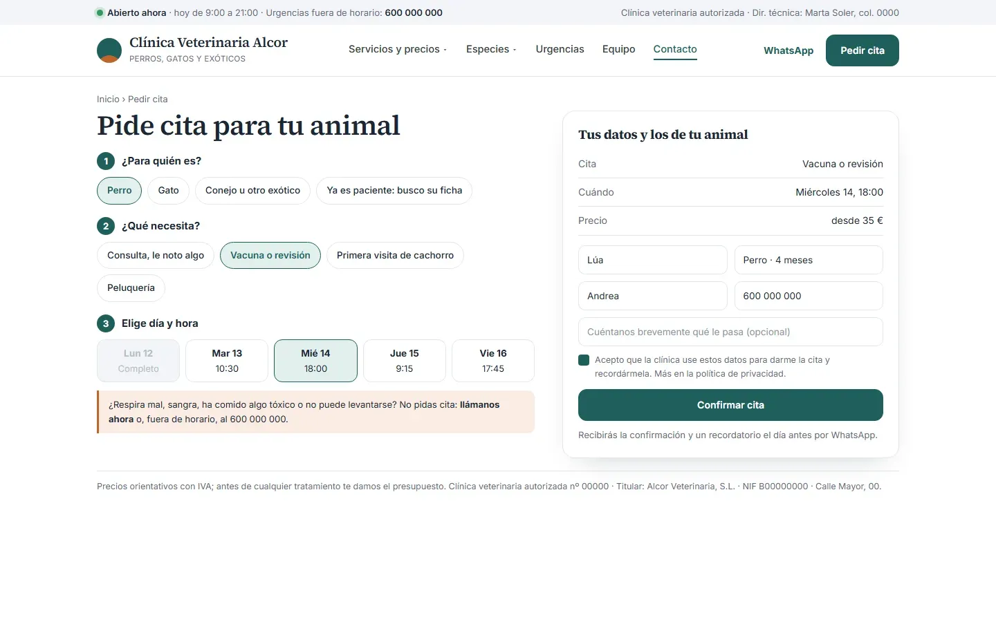 Reserva en tres pasos (especie o paciente ya registrado, qué necesita, día y hora), los datos del dueño y del animal y el aviso de que una urgencia no se pide por la web sino por teléfono