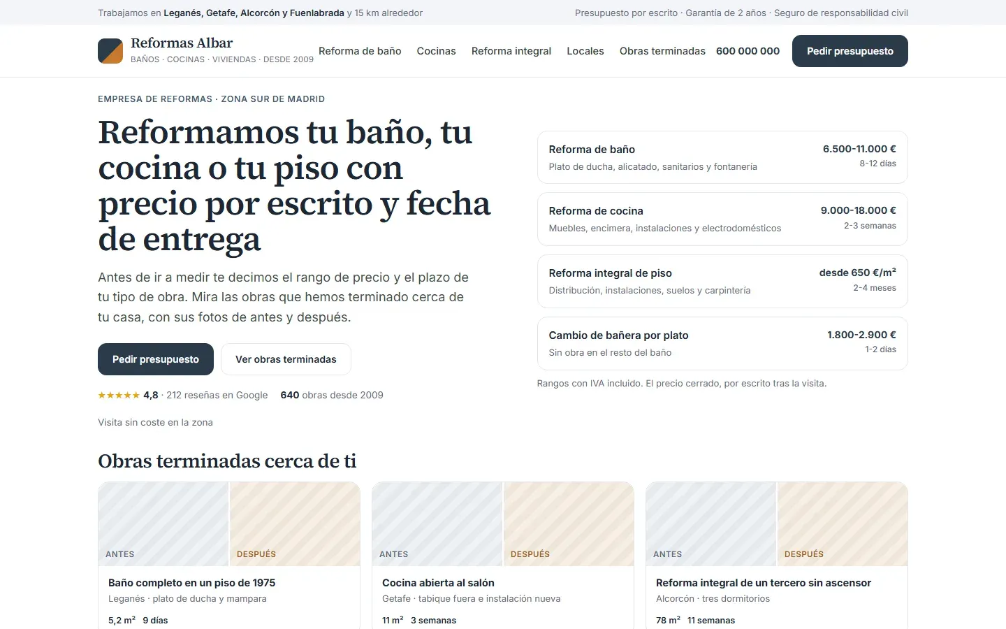 Web de una empresa de reformas: portada con la zona de trabajo, cada tipo de obra (baño, cocina, reforma integral, cambio de bañera por plato) con su rango de precio con IVA y su plazo, las reseñas y las obras terminadas cerca con sus fotos de antes y después