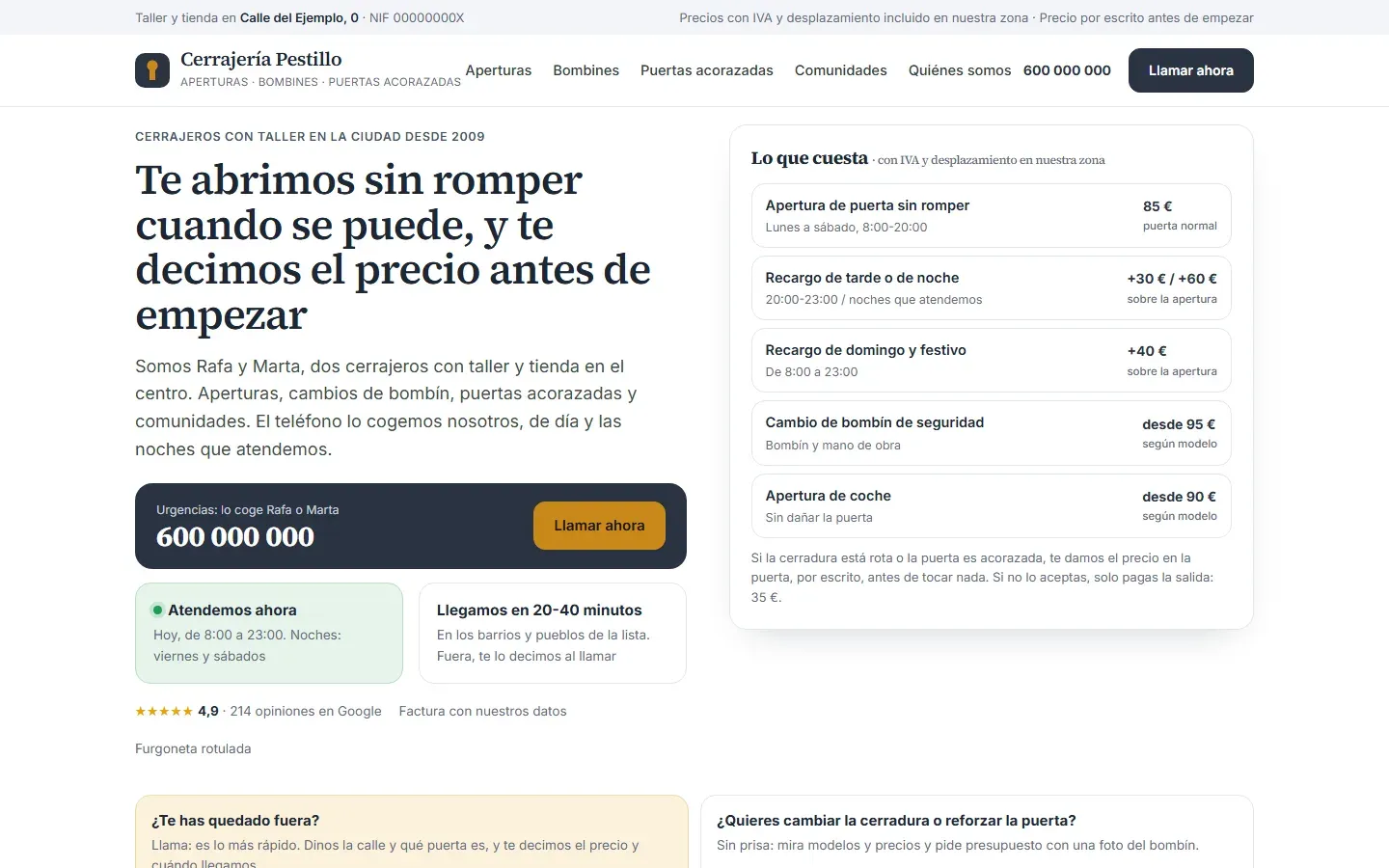 Web de una cerrajería: portada con quiénes son los dos cerrajeros, el teléfono grande con el botón de llamar, si atienden ahora, el tiempo de llegada por zona, el precio de la apertura con IVA y desplazamiento, los recargos de tarde, noche y festivo, y la urgencia separada del trabajo programado