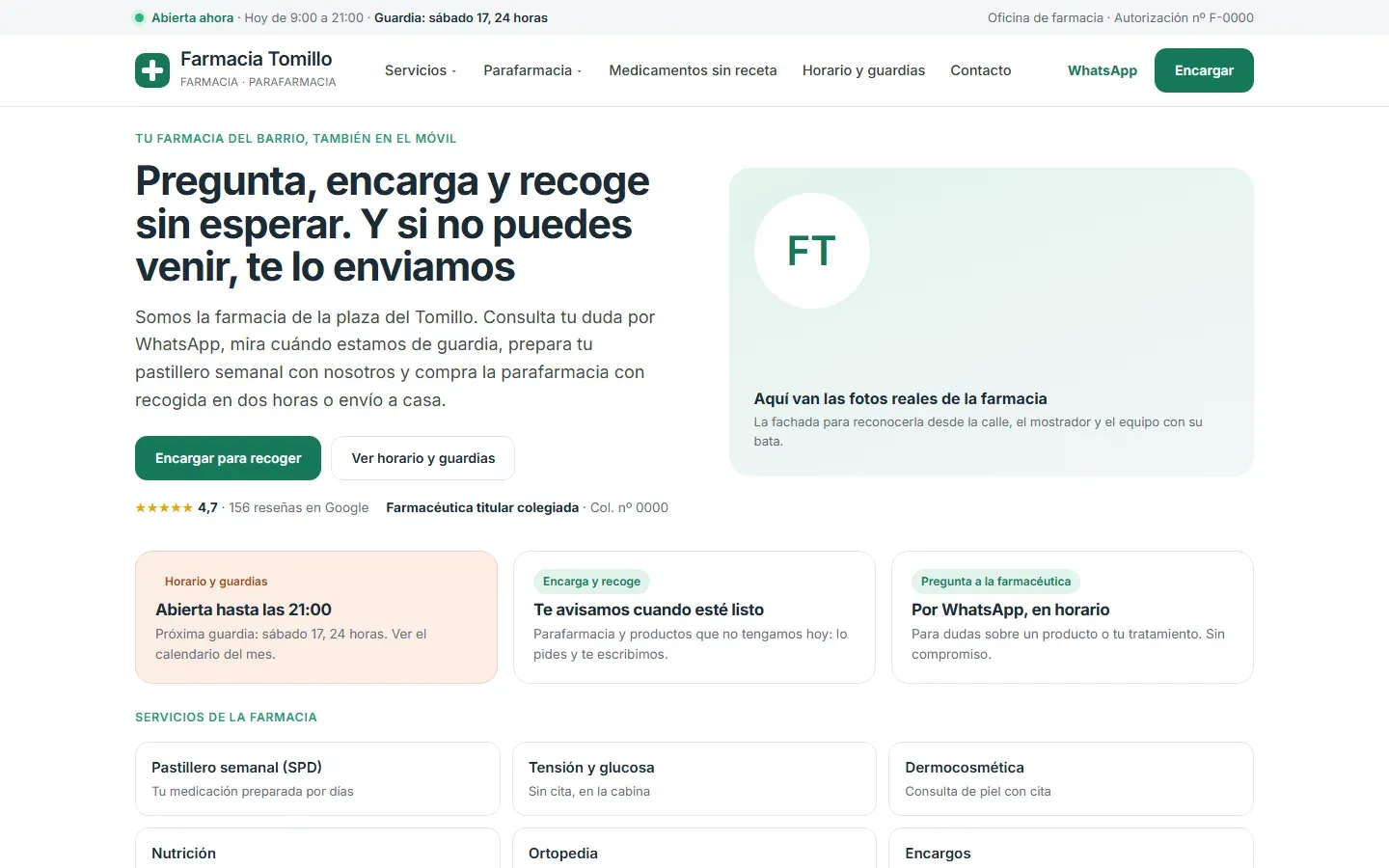 Web de una farmacia de barrio: portada con abierta ahora y el horario de hoy, la próxima guardia, encargar para recoger, preguntar a la farmacéutica por WhatsApp y los servicios de la farmacia