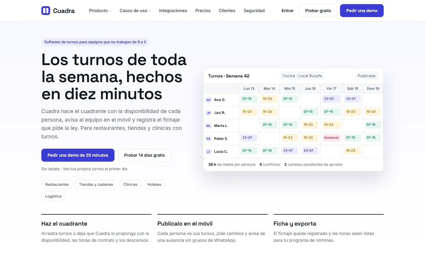 Web de una startup de software de turnos: portada que dice qué hace el producto y para quién, con el cuadrante de la semana como imagen del producto, pedir demo y probar gratis
