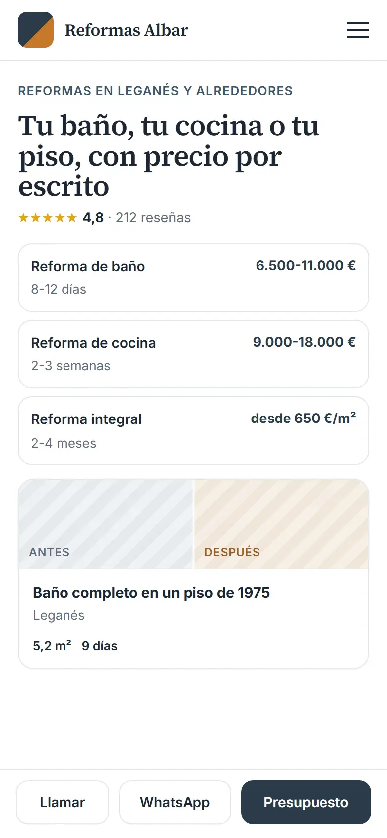 Portada de la empresa de reformas en el móvil con las reseñas, cada tipo de obra con su plazo y su rango de precio, una obra terminada con su antes y después, y los botones de llamar, WhatsApp y presupuesto fijos abajo