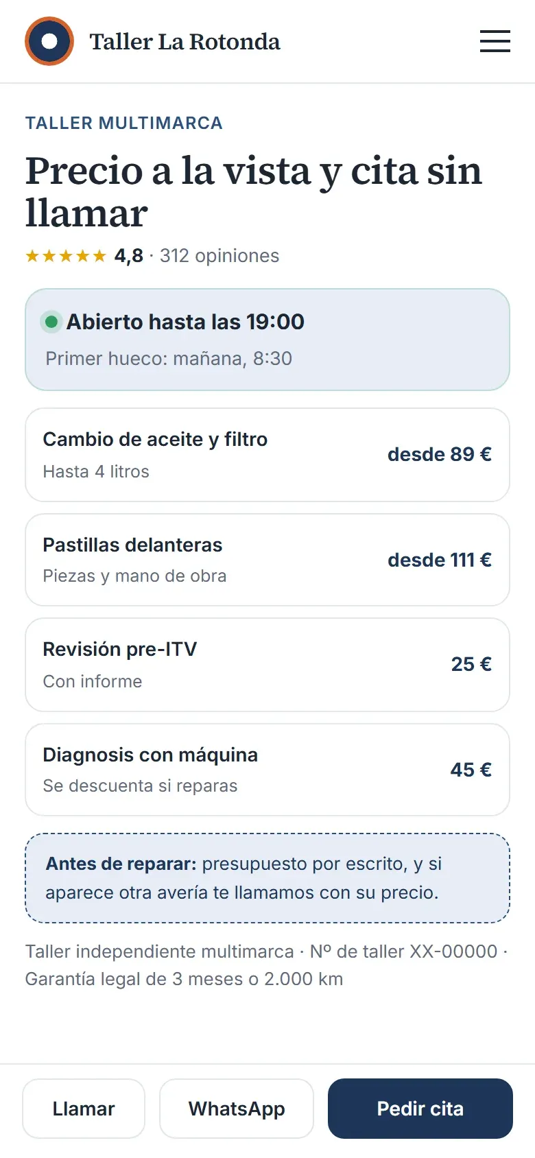 Portada del taller en el móvil con si está abierto, el primer hueco libre, los servicios con su precio, el aviso del presupuesto por escrito y los botones de llamar, WhatsApp y pedir cita fijos abajo
