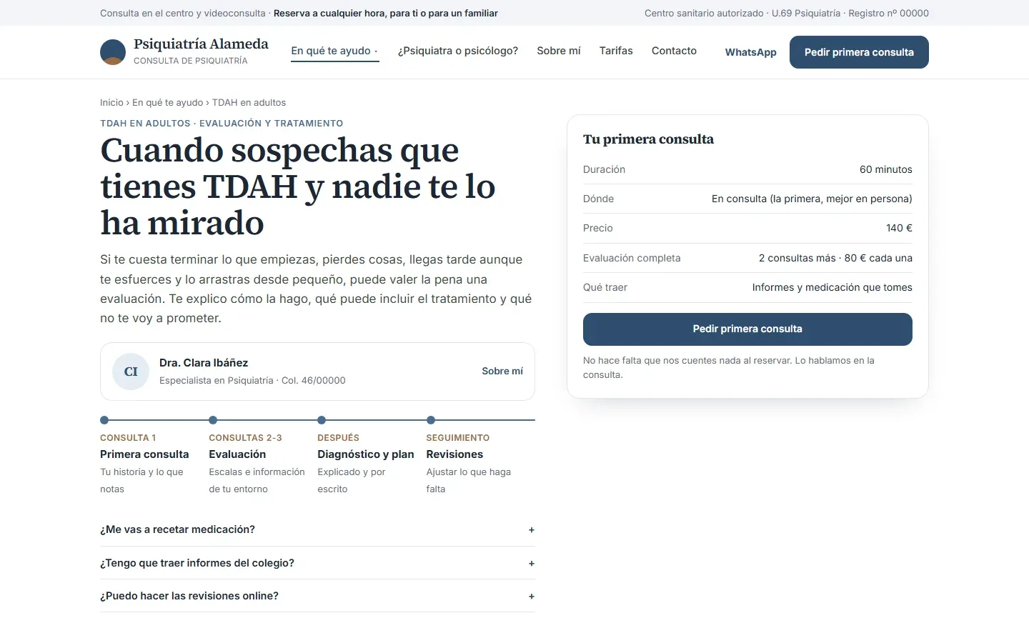 Página de TDAH en adultos con la psiquiatra que atiende y su colegiado, los pasos de la evaluación sin prometer resultados ni nombrar medicamentos, sus preguntas frecuentes y la primera consulta con su duración, su precio y qué traer