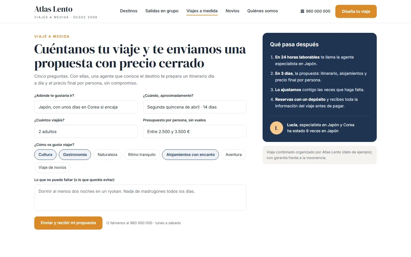 Formulario de viaje a medida con destino, fechas, viajeros, presupuesto por persona y estilo de viaje, y los pasos que siguen al envío