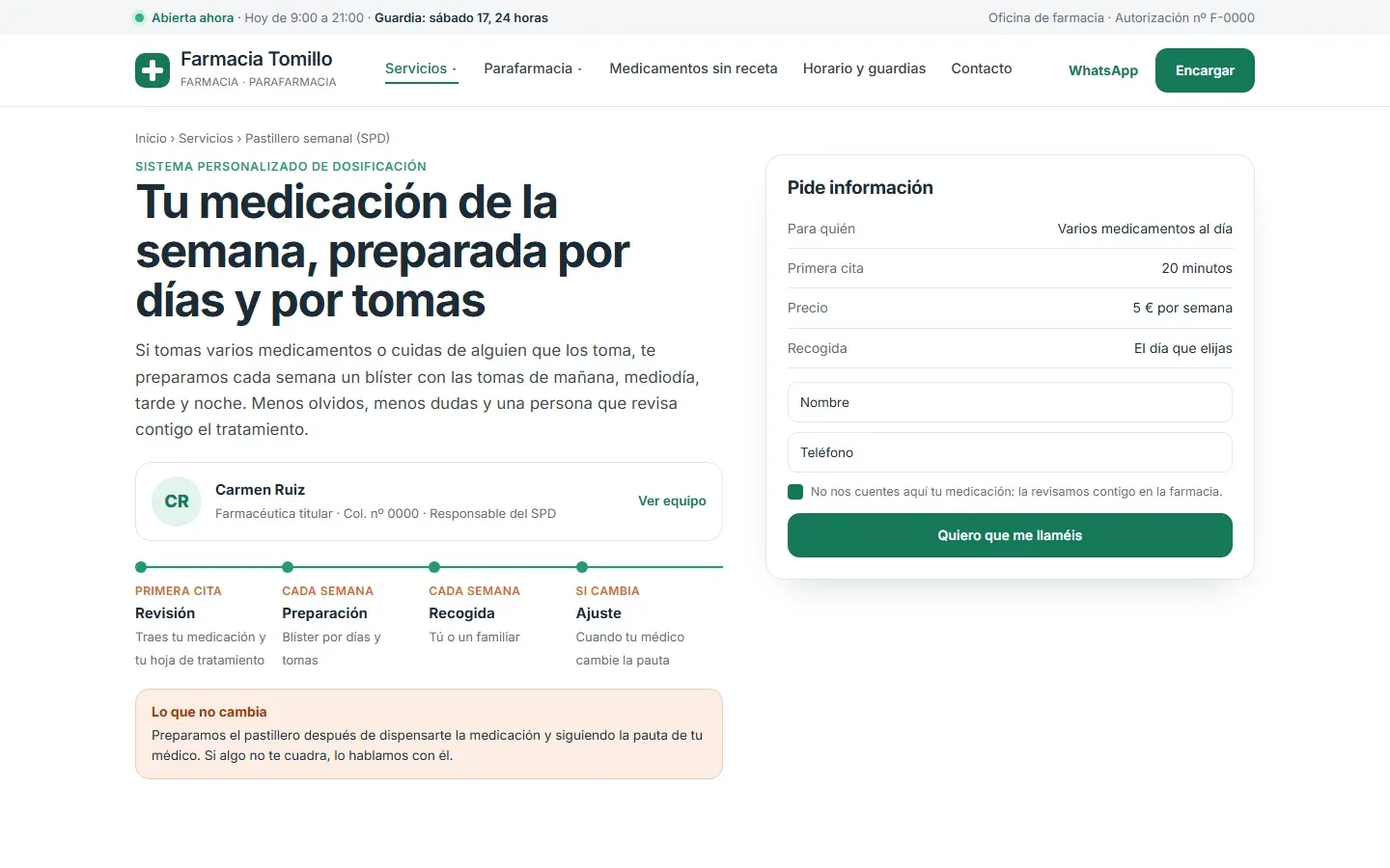 Página del pastillero semanal (SPD) con la farmacéutica titular y su colegiado, los pasos de la revisión a la recogida, el aviso de que se prepara tras la dispensación y según la pauta del médico, y un formulario que no pide la medicación
